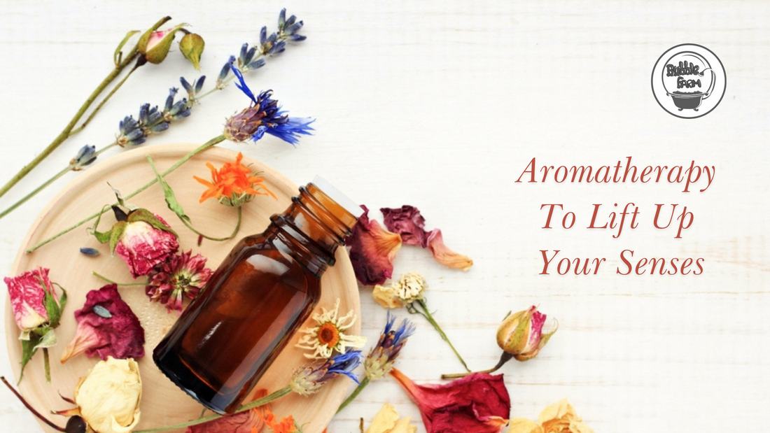Aromatherapy to lift up your senses