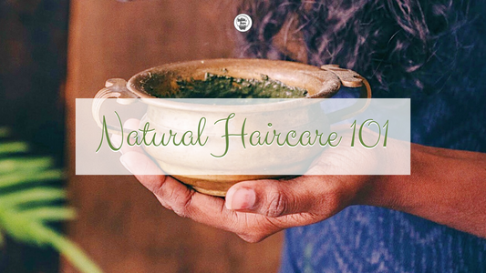 Natural Haircare - Tips, Tricks & DIY